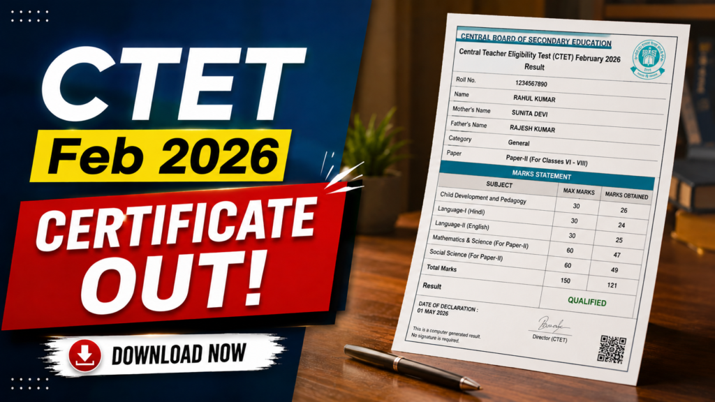 CTET February 2026 Certificate / Marksheet Out